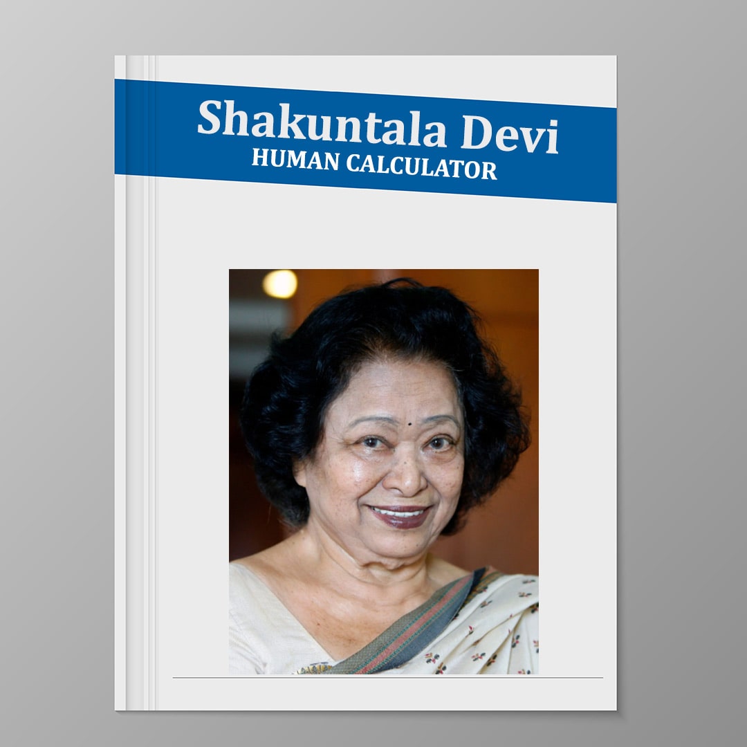 Shakuntala Devi: A Human Computer