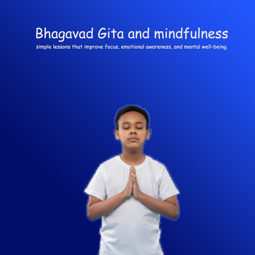 Bhagavad Gita and Mindfulness for Children